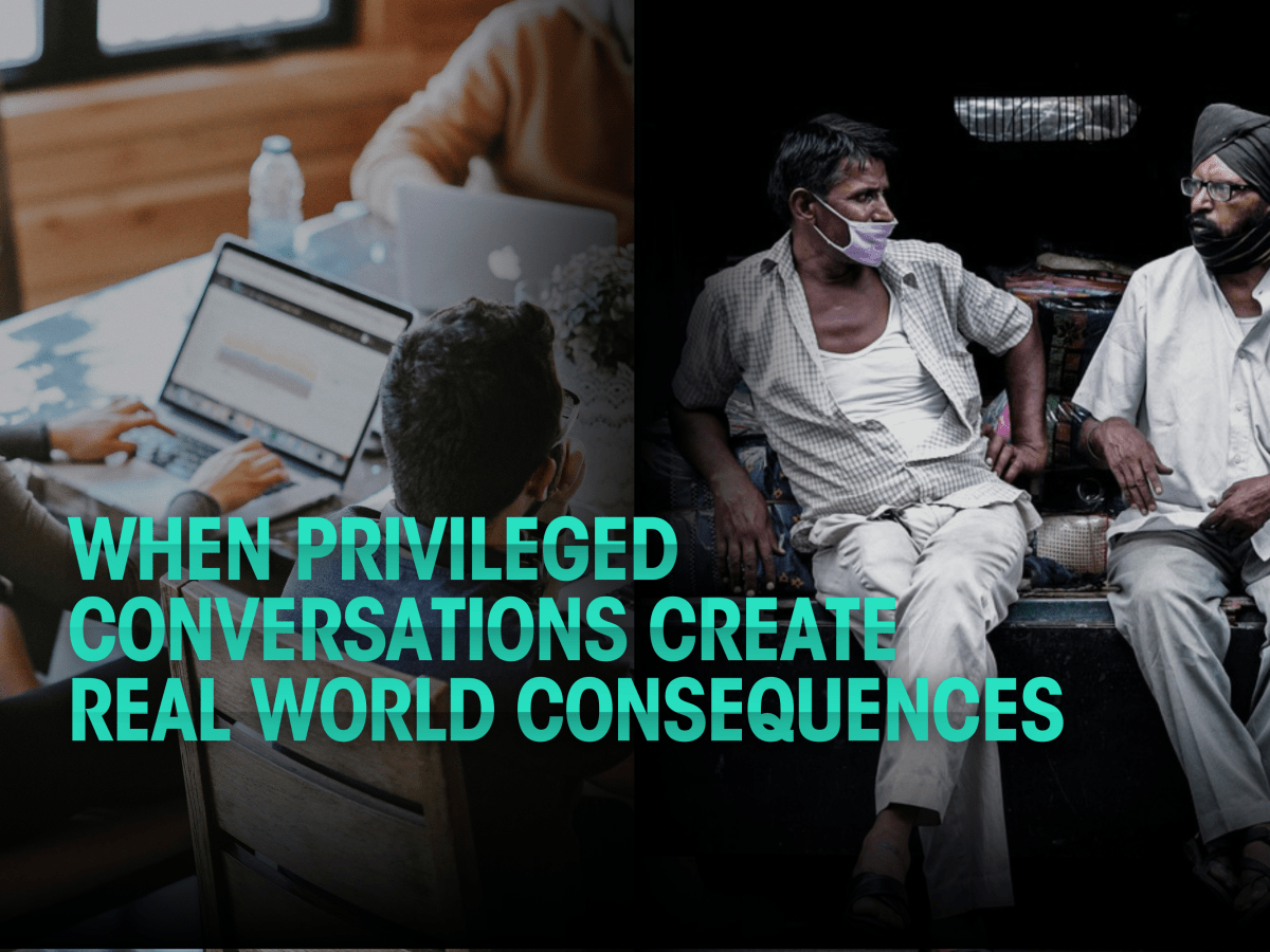 When Privileged Conversations Create Real-World&nbsp;Consequences